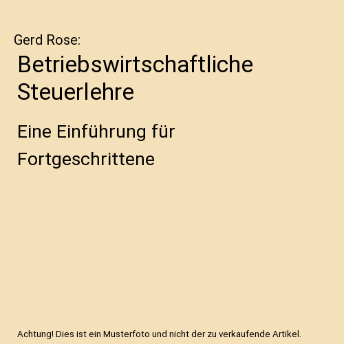 Betriebswirtschaftliche Steuerlehre