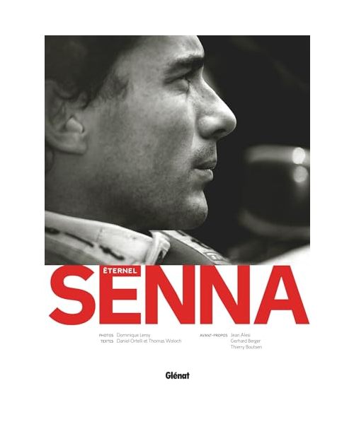 Eternel Senna: Le livre hommage
