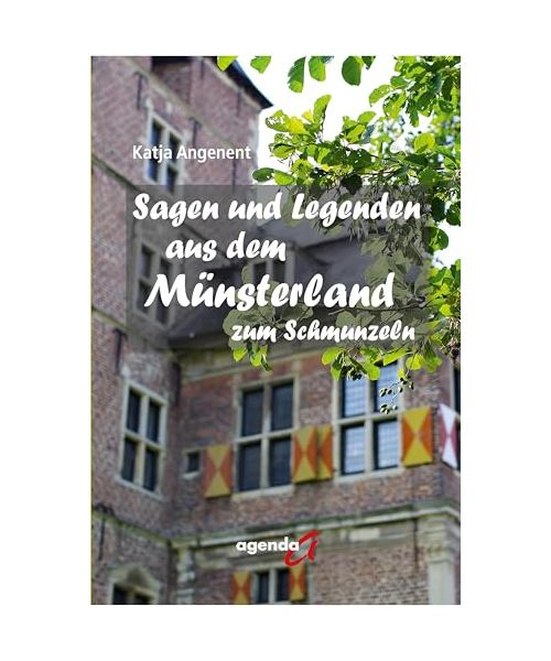 Sagen und Legenden aus dem Münsterland zum Schmunzeln
