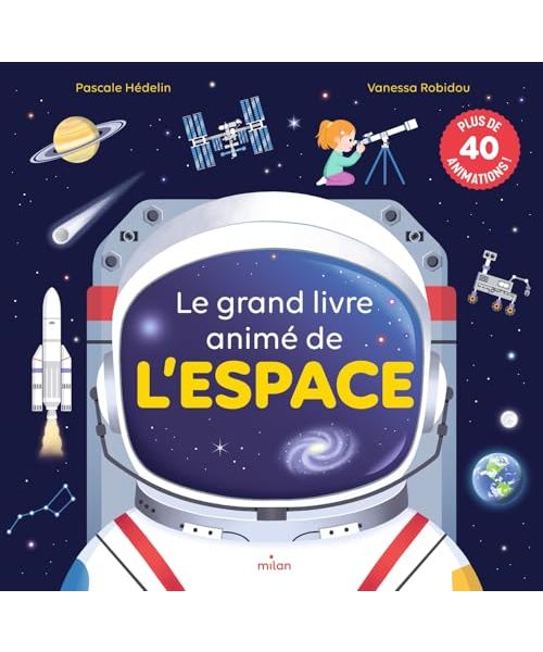 Le grand livre animé de l'espace
