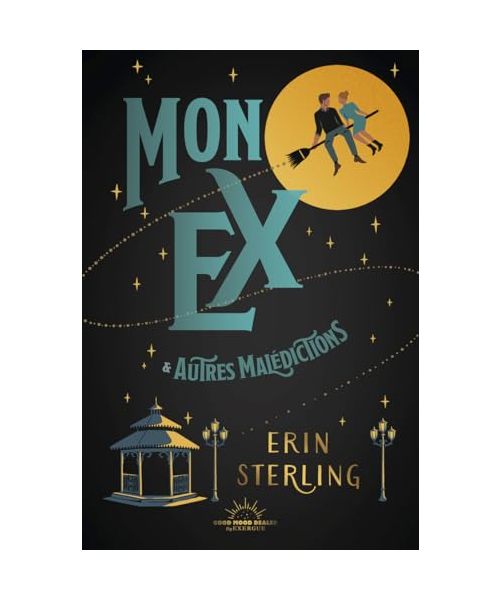 Mon ex et autres malédictions