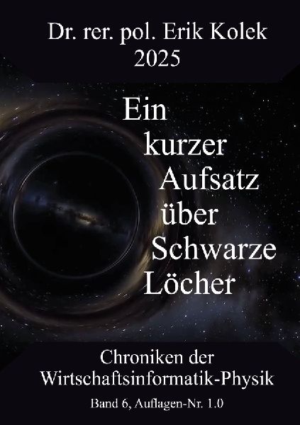 Ein kurzer Aufsatz über Schwarze Löcher