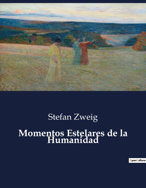 Momentos Estelares de la Humanidad: .