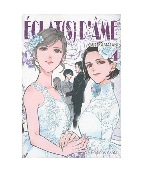 Eclat(s) d'âme - tome 4 (04)