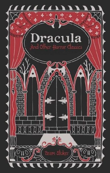 Dracula and Other Horror Classics