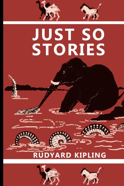 Just So Stories