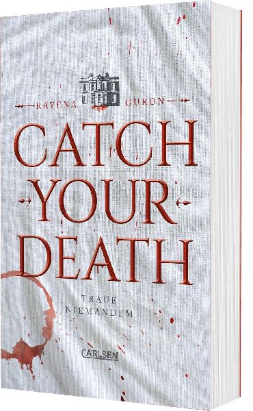 Catch Your Death