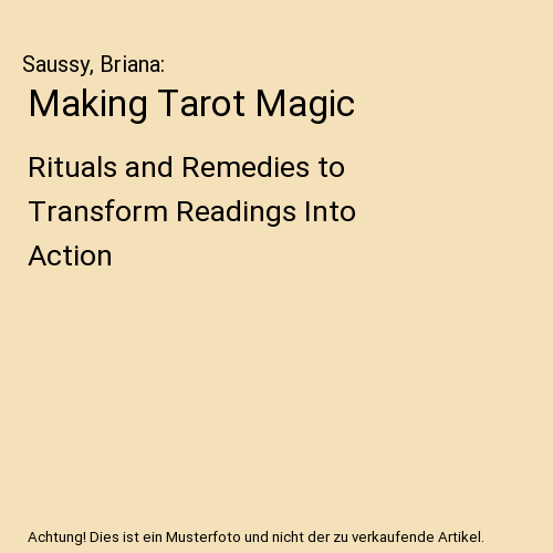 Making Tarot Magic