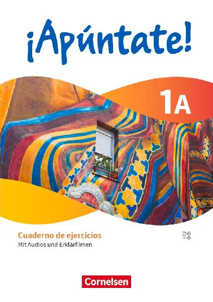 ¡Apúntate! Band 1. Nivel elemental - Cuaderno de ejercicios 1A - Mit Audios und Erklärfilmen