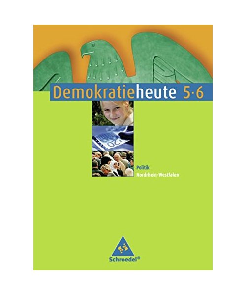 Demokratie heute - Ausgabe 2006 für Nordrhein-Westfalen
