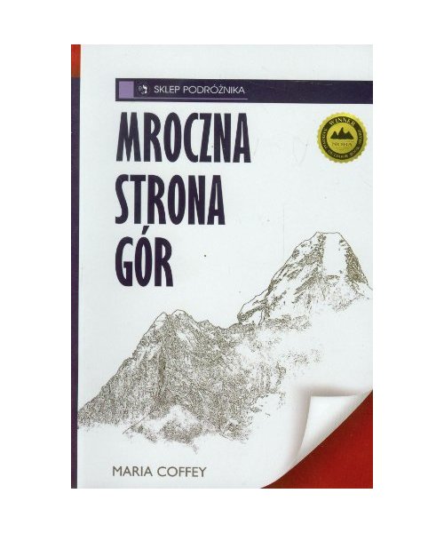 Mroczna strona gor