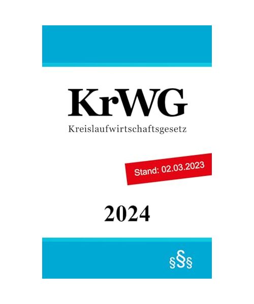 Kreislaufwirtschaftsgesetz - KrWG