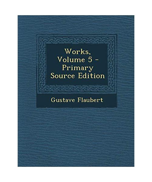 Works, Volume 5