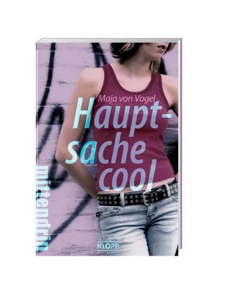 Hauptsache cool