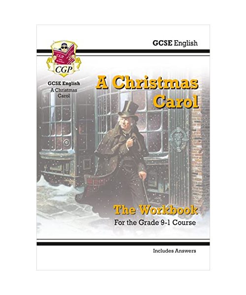 GCSE English - A Christmas Carol Workbook (includes Answers)