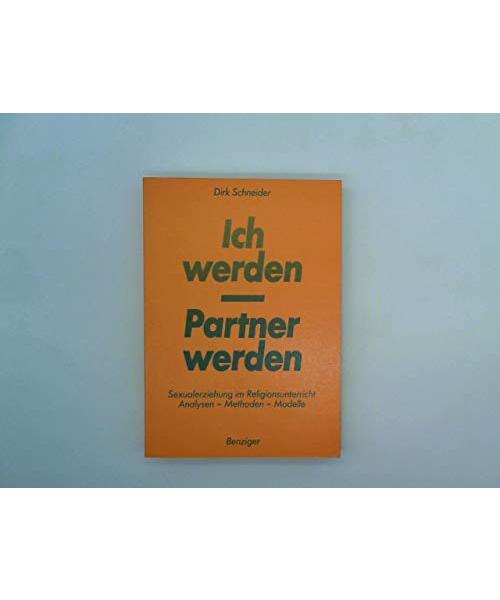 Ich werden, Partner werden