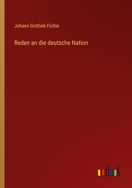 Reden an die deutsche Nation