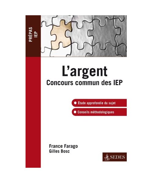 L'argent - Concours commun des IEP: Concours commun des IEP