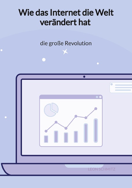 Wie das Internet die Welt verändert hat - die große Revolution