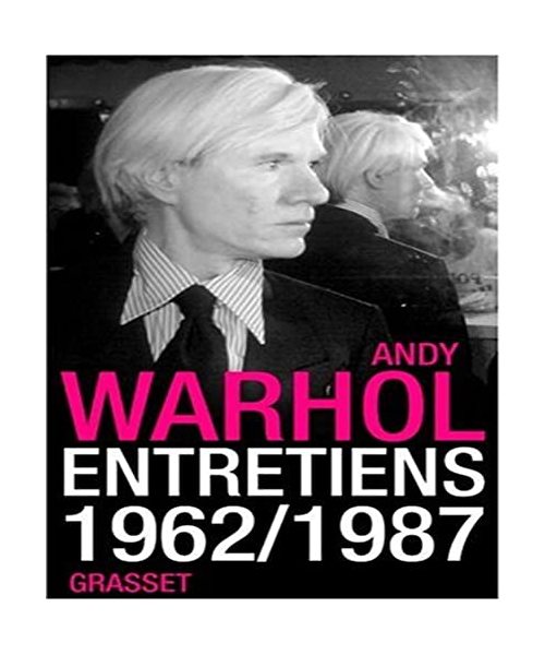 Andy Warhol, entretiens