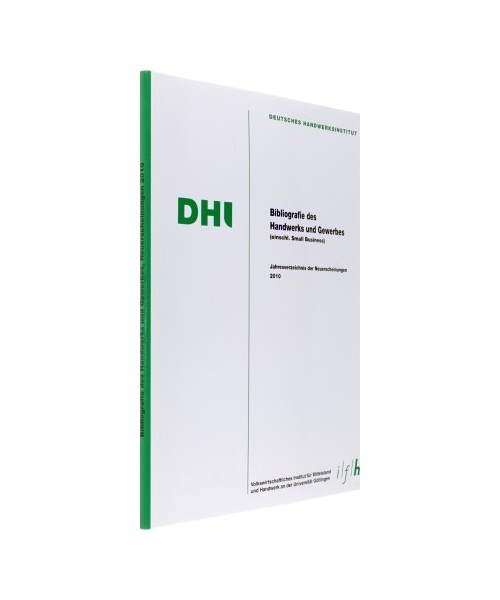 Bibliografie des Handwerks und Gewerbes 2010 (Einschließlich Small Business)