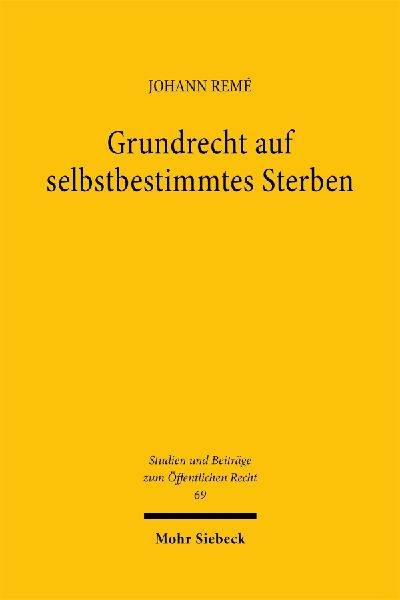 Grundrecht auf selbstbestimmtes Sterben