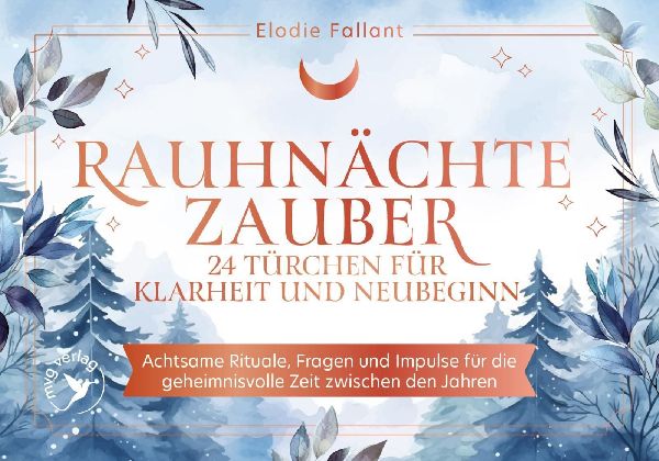 Rauhnächtezauber - 24 Türchen für Klarheit und Neubeginn