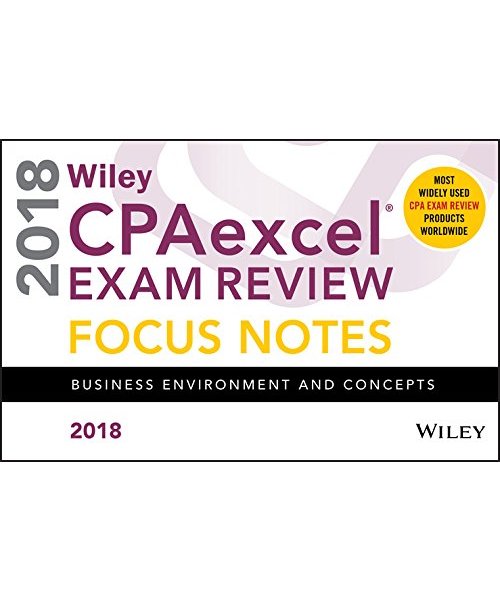 Wiley CPAexcel Exam Review 2018 Focus Notes