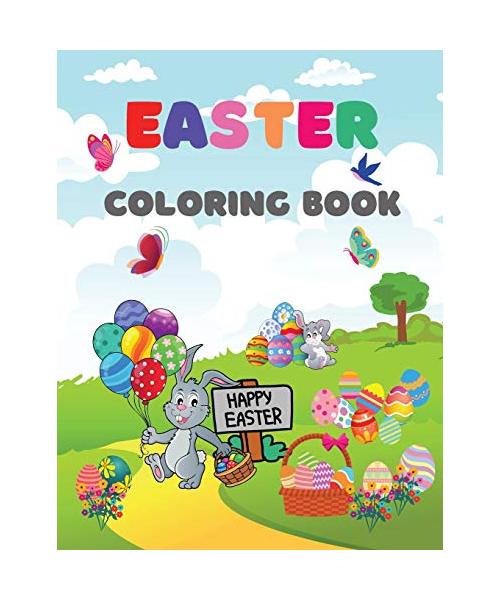 Easter Coloring Book: A Fun Activity Big Easter Egg Coloring Book for Toddlers & Preschool, Large Print, Big & Easy, Simple Drawings FOR KID