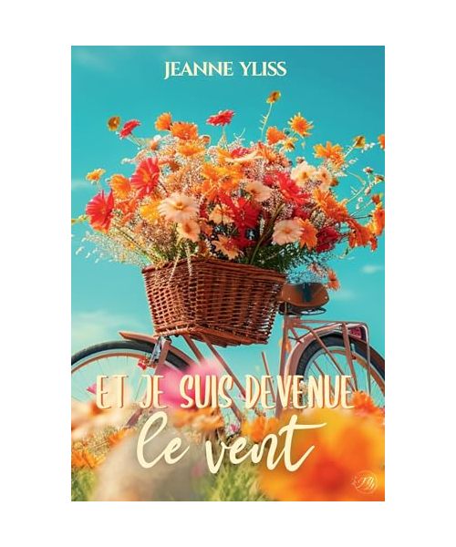 Et je suis devenue le vent