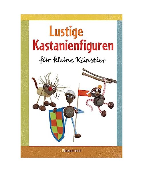 Lustige Kastanienfiguren für kleine Künstler