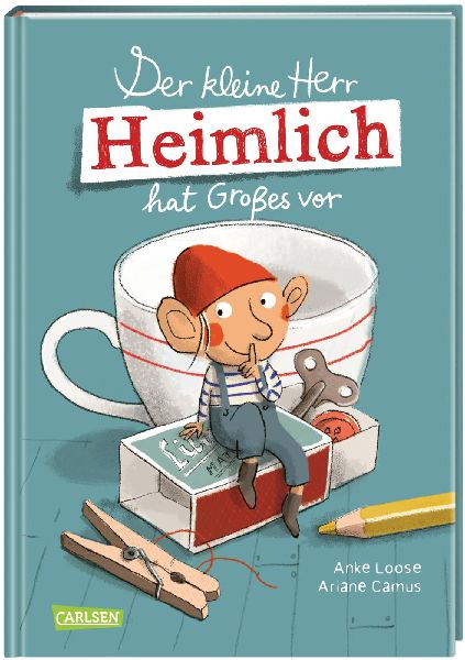 Der kleine Herr Heimlich hat Großes vor