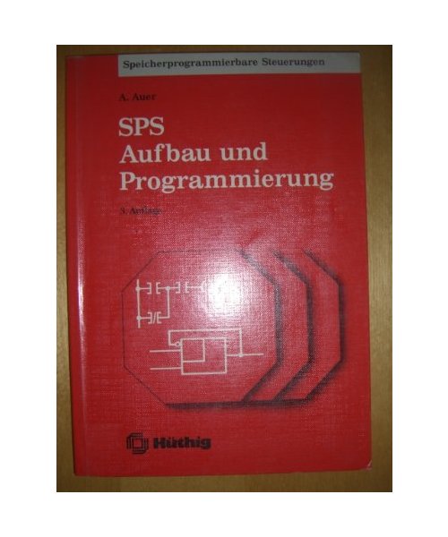 SPS Aufbau und Programmierung.