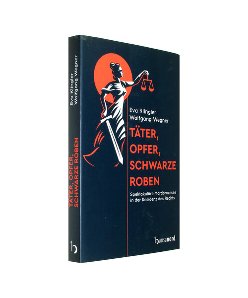 Täter, Opfer, schwarze Roben
