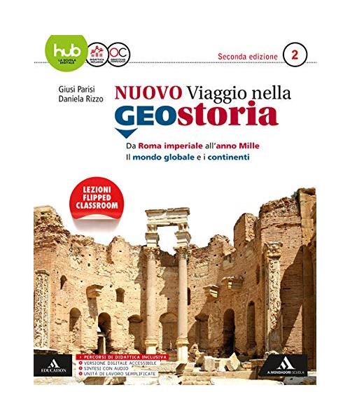Il nuovo viaggio nella geostoria. Per i Licei e gli Ist. magistrali. Con e-book. Con espansione online: 2
