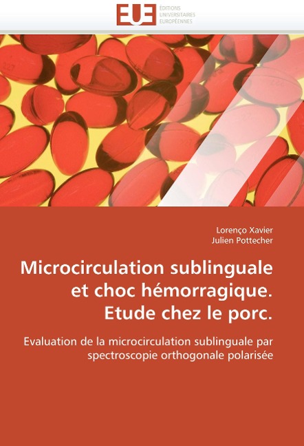 Microcirculation sublinguale et choc hémorragique. Etude chez le porc.
