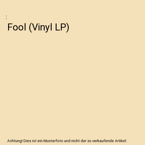 Fool (Vinyl LP)