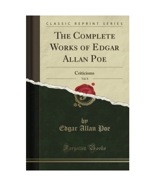 The Complete Works of Edgar Allan Poe, Vol. 8