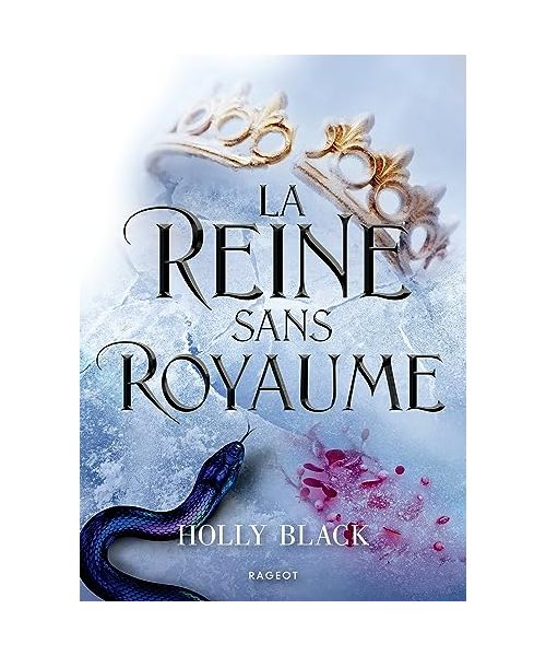 La Reine sans royaume - Collector
