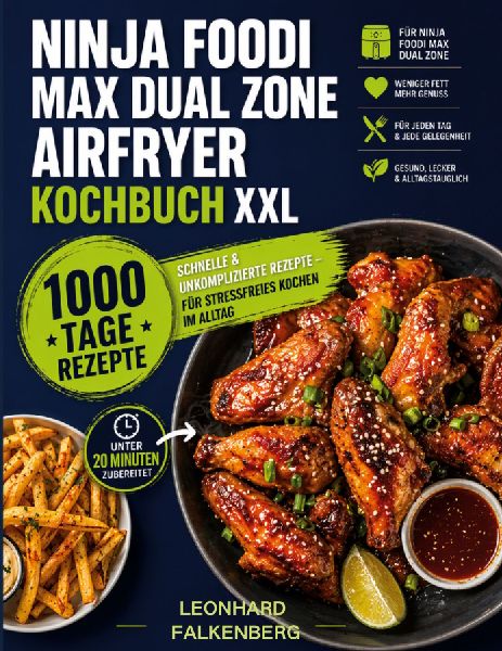 Ninja Foodi MAX Dual Zone Airfryer Kochbuch XXL