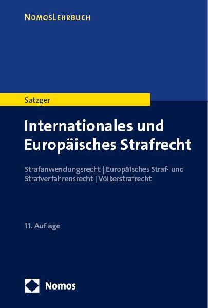 Internationales und Europäisches Strafrecht