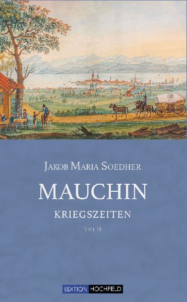 Mauchin - Kriegszeiten Teil II