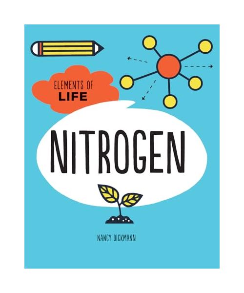 Nitrogen (Elements of Life)