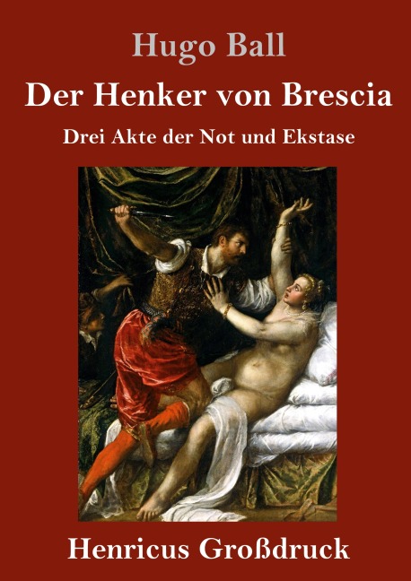 Der Henker von Brescia (Großdruck)