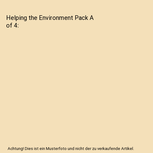Helping the Environment Pack A of 4