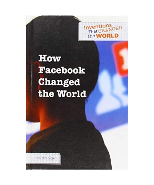 How Facebook Changed the World