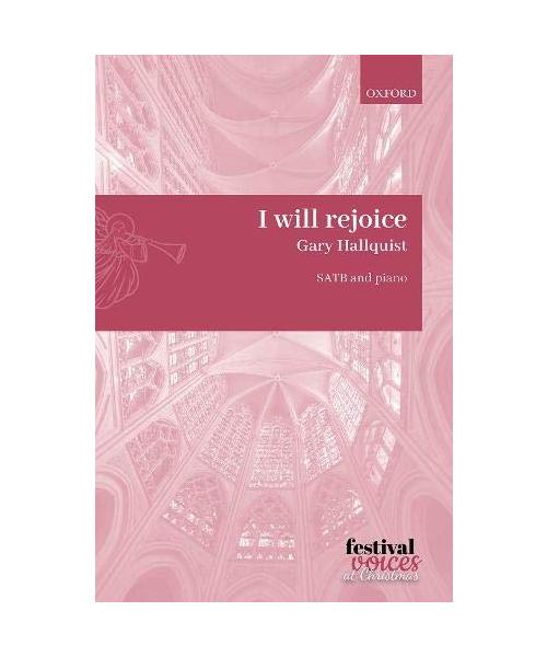 I will rejoice: Vocal score (Festival Voices)