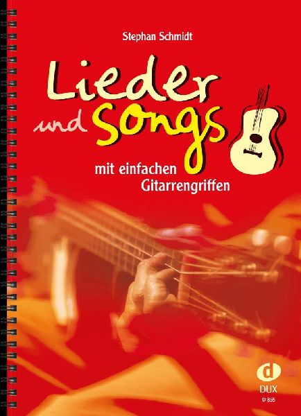 Lieder und Songs mit einfachen Gitarrengriffen