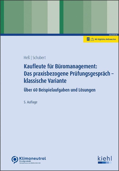 Kaufleute für Büromanagement: Das praxisbezogene Prüfungsgespräch - klassische Variante