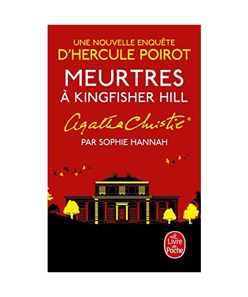 Meurtres à Kingfisher Hill: Une nouvelle enquête d'Hercule Poirot